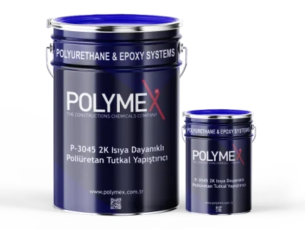 Polymex P-3045 2K Isıya Dayanıklı Poliüretan Tutkal Yapıştırıcı